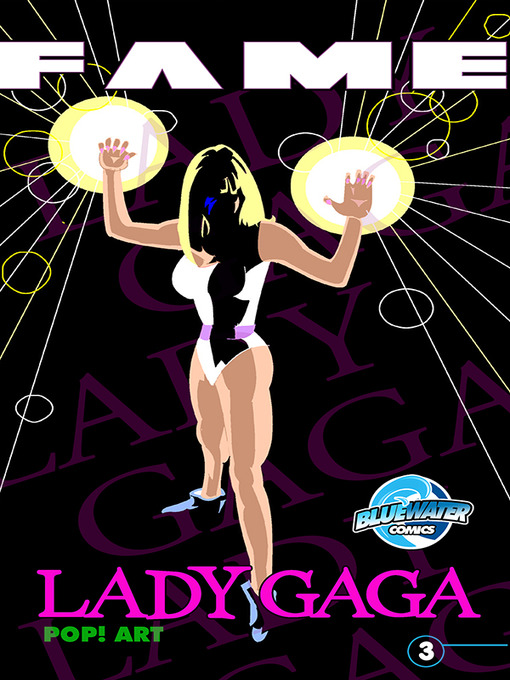 Title details for Lady Gaga, Issue 3 by Michael Troy - Available